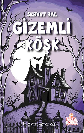Gizemli Köşk – Nesil Çocuk Yayınları kitap kapağı