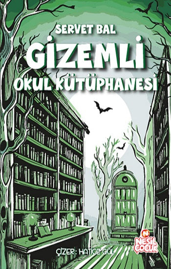 Gizemli Okul Kütüphanesi – Nesil Çocuk Yayınları kitap kapağı