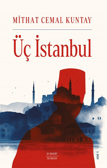 Üç İstanbul – Everest Yayınları kitap kapağı