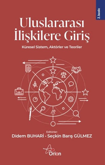 Uluslararası İlişkilere Giriş ;Küresel Sistem, Aktörler ve Teoriler – Orion Kitabevi kitap kapağı