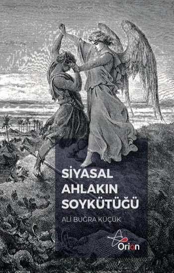 Siyasal Ahlakın Soykütüğü – Orion Kitabevi kitap kapağı