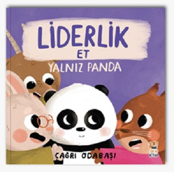 Liderlik Et – Yalnız Panda – Sincap Kitap kitap kapağı