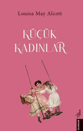 Küçük Kadınlar – Orion Kitabevi kitap kapağı