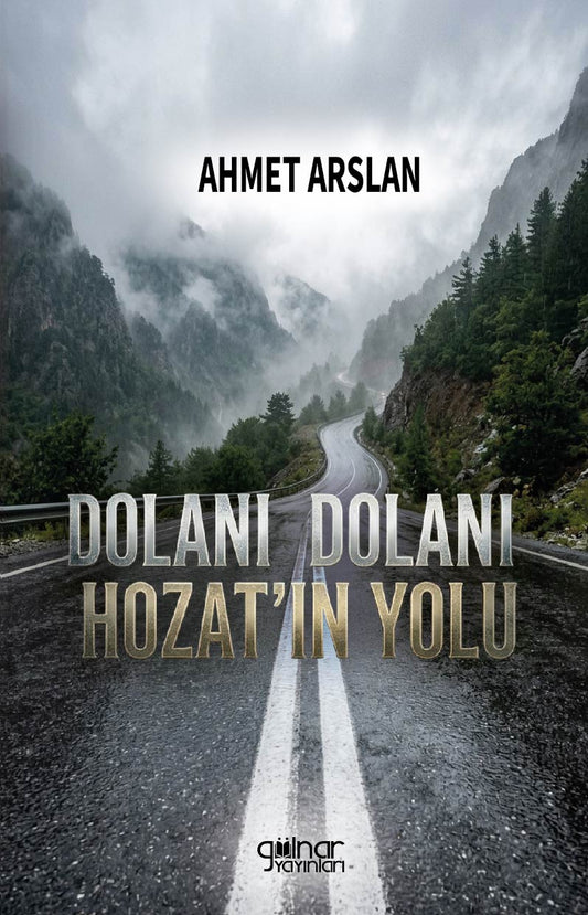 Dolanı Dolanı Hozat’ın Yolu – Gülnar Yayınları kitap kapağı