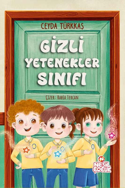 Gizli Yetenekler Sınıfı – Nesil Çocuk Yayınları kitap kapağı