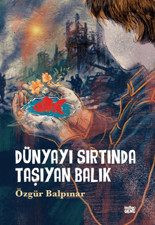 Dünyayı Sırtında Taşıyan Balık – İndigo Çocuk kitap kapağı