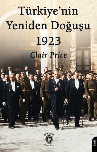 Türkiye’nin Yeniden Doğuşu 1923 – Dorlion Yayınevi kitap kapağı