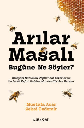 Arılar Masalı Bugüne Ne Söyler? – Liberte Yayınları kitap kapağı