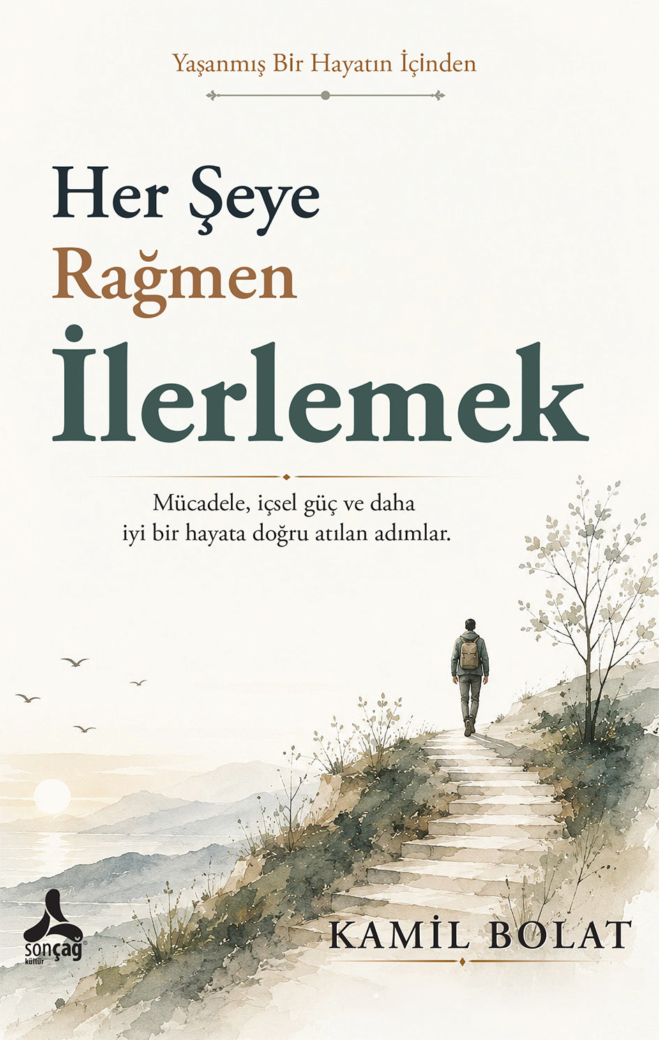 Her Şeye Rağmen İlerlemek – Sonçağ kitap kapağı