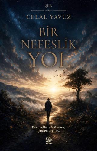 Bir Nefeslik Yol – Luna Yayınları kitap kapağı