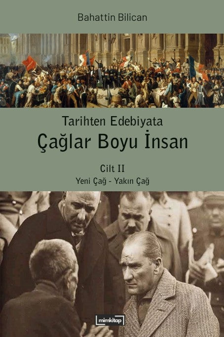 Tarihten Edebiyata Çağlar Boyu İnsan Cilt II - Yeni Çağ - Yakın Çağ – Mim Kitap kitap kapağı