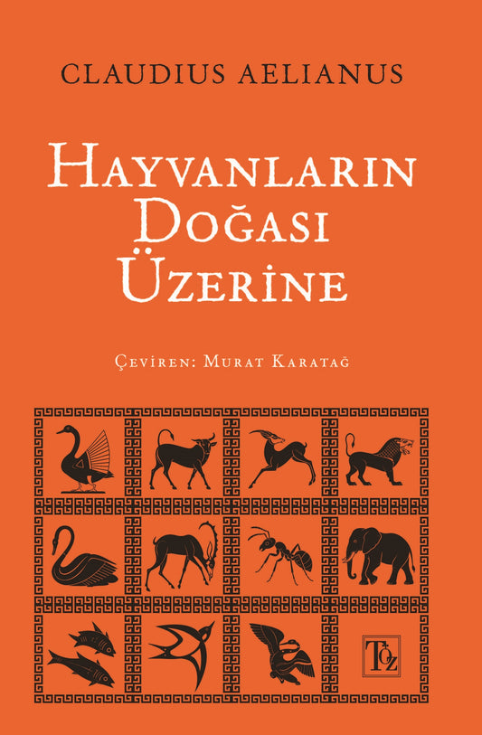 Hayvanların Doğası Üzerine – Töz Yayınları kitap kapağı