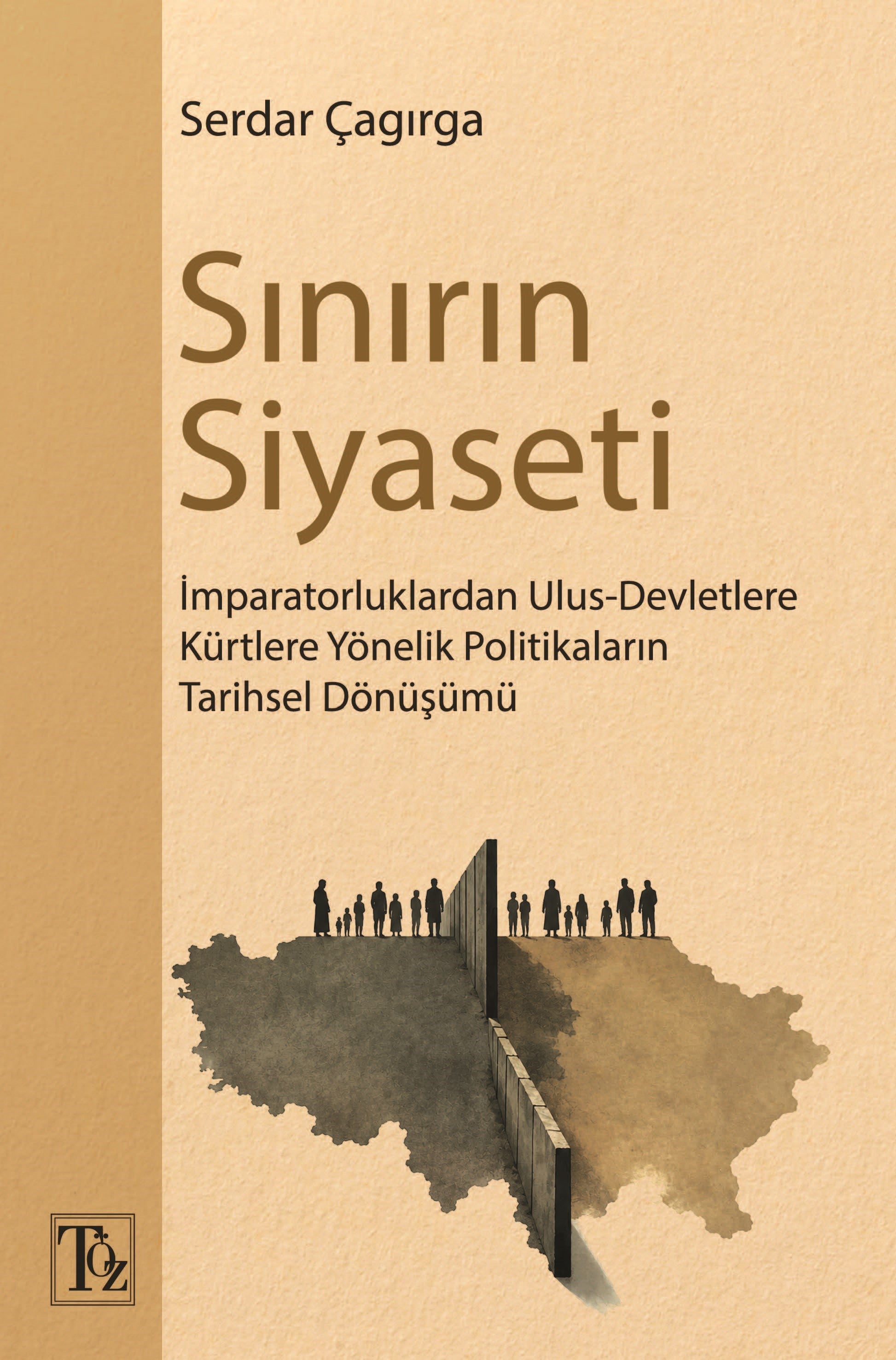 Sınırın Siyaseti – Töz Yayınları kitap kapağı