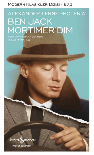 Ben Jack Mortimer’dım - Ciltli – İş Bankası Kültür Yayınları kitap kapağı