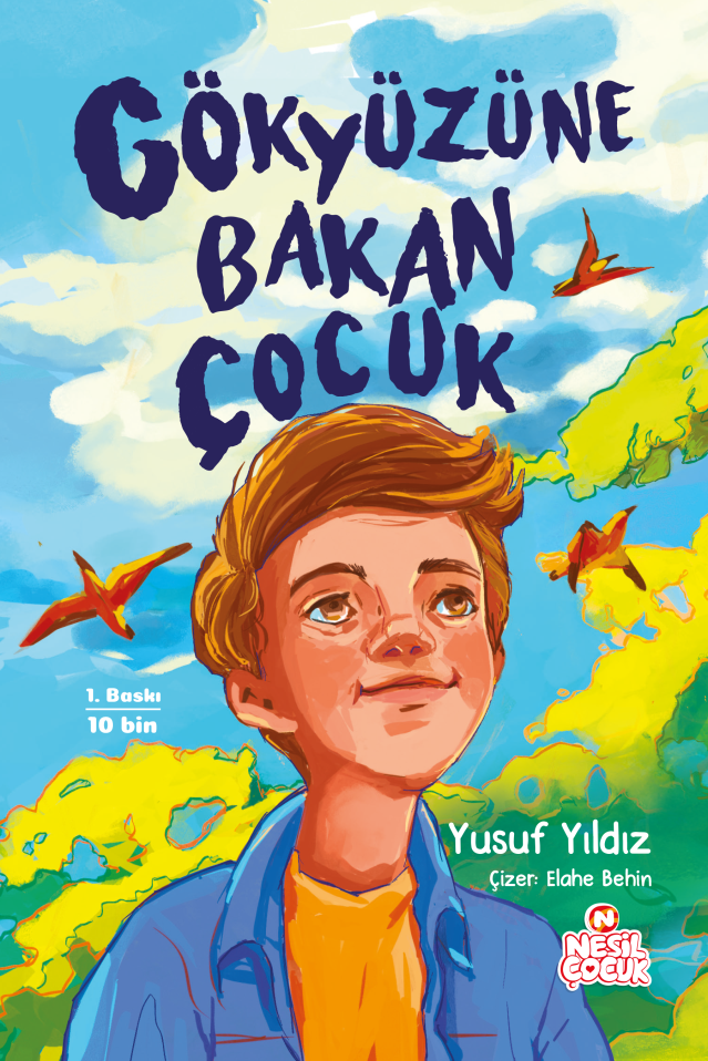 Gökyüzüne Bakan Çocuk – Nesil Çocuk Yayınları kitap kapağı