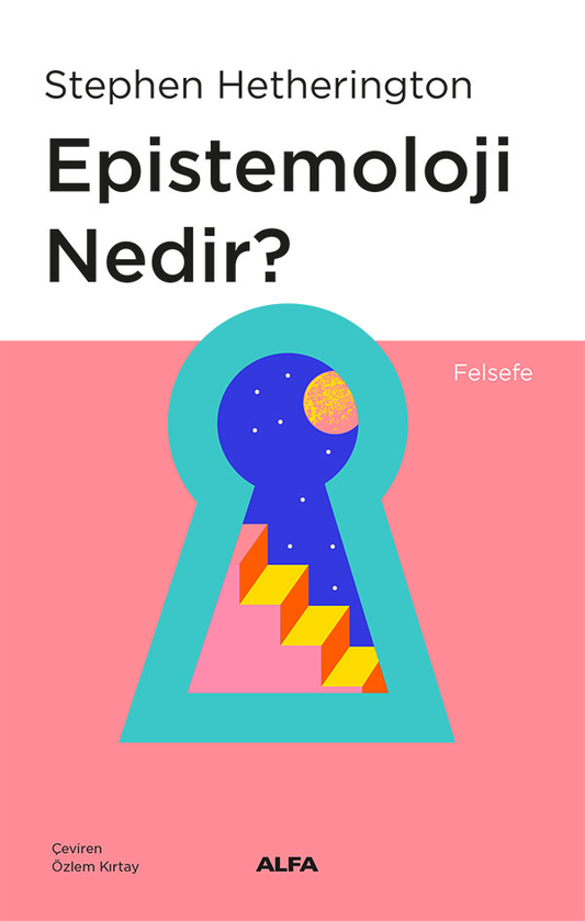 Epistemoloji Nedir? – Alfa Yayınları kitap kapağı