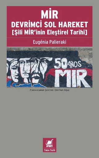 MİR Devrimci Sol Hareket (Şili MİR’inin Eleştirel Tarihi) – Ayrıntı Yayınları kitap kapağı