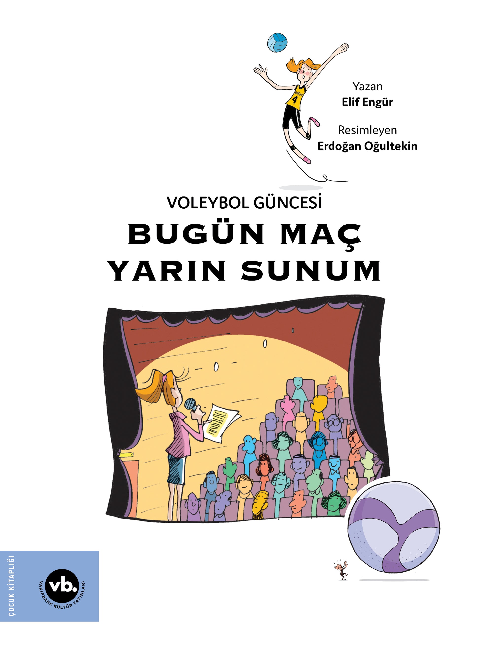 Voleybol Güncesi Bugün Maç Yarın Sunum – Vakıfbank Kültür Yayınları kitap kapağı