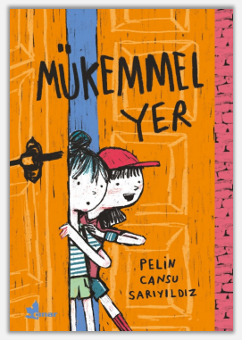 Mükemmel Yer – Çınar Yayınları kitap kapağı