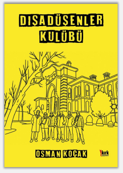 Dışa Düşenler Kulübü – Kırk Yayınevi kitap kapağı