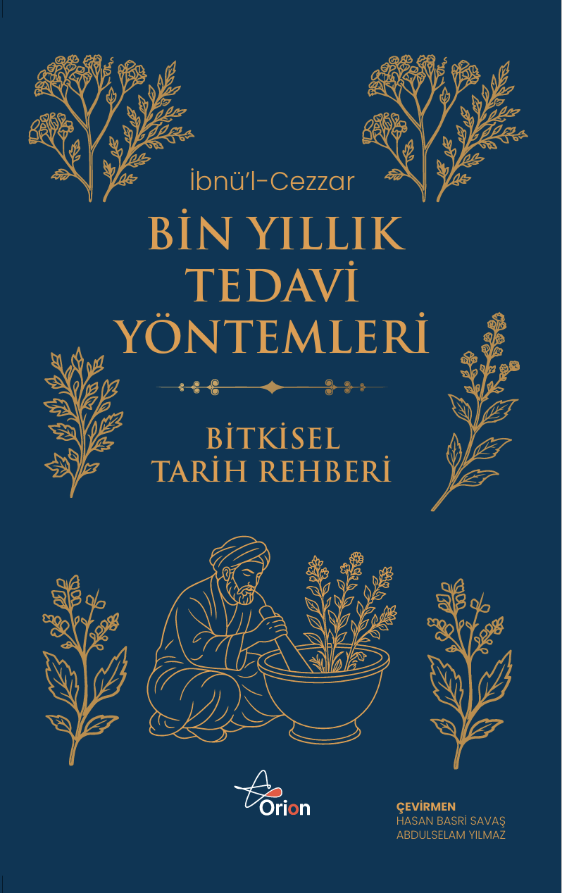Bin Yıllık Tedavi Yöntemleri - Bitkisel Tarih Rehberi – Orion Kitabevi kitap kapağı