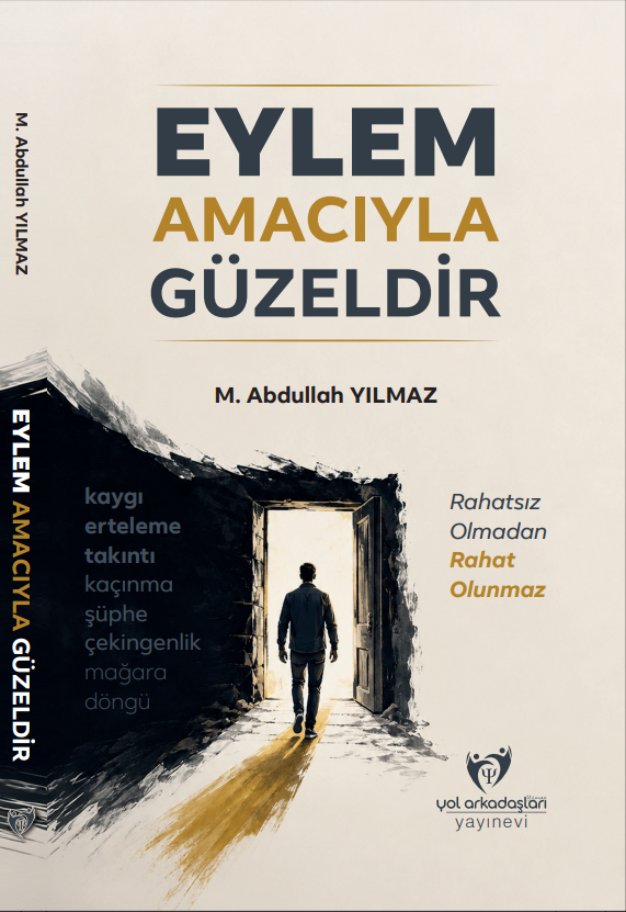 Eylem Amacıyla Güzeldir – Yılmaz Yol Arkadaşları Yayınevi kitap kapağı