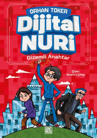 Dijital Nuri - Gizemli Anahtar – Nesil Genç kitap kapağı