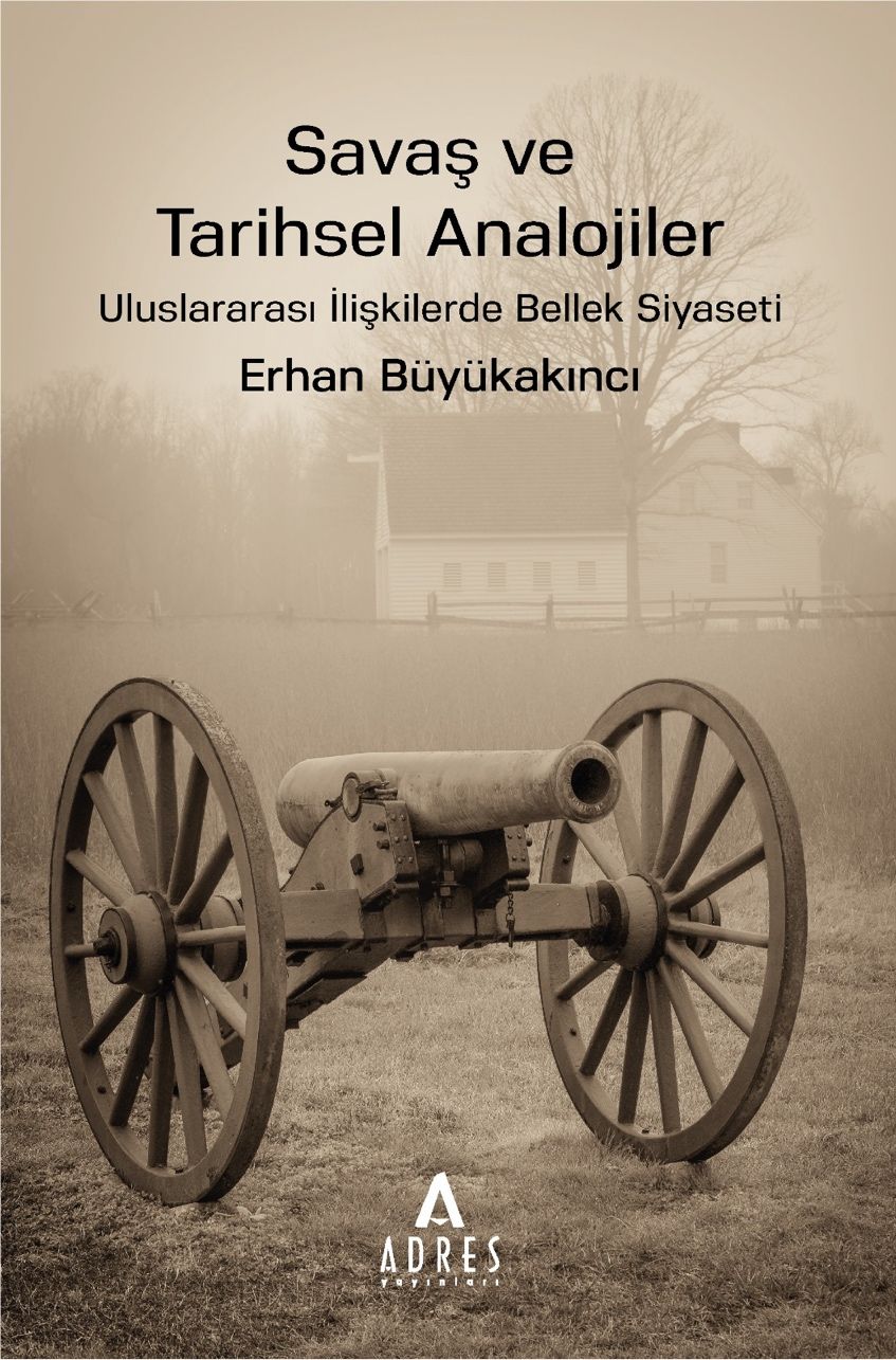 Savaş ve Tarihsel Analojiler – Adres Yayınları kitap kapağı