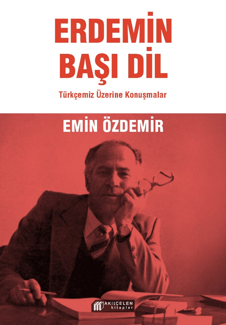Erdemin Başı Dil – Akıl Çelen Kitaplar kitap kapağı