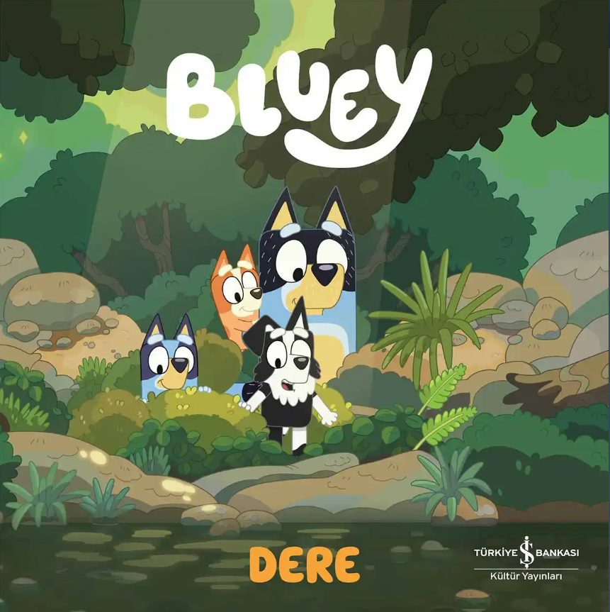 Bluey - Dere - Ciltli – İş Bankası Kültür Yayınları kitap kapağı