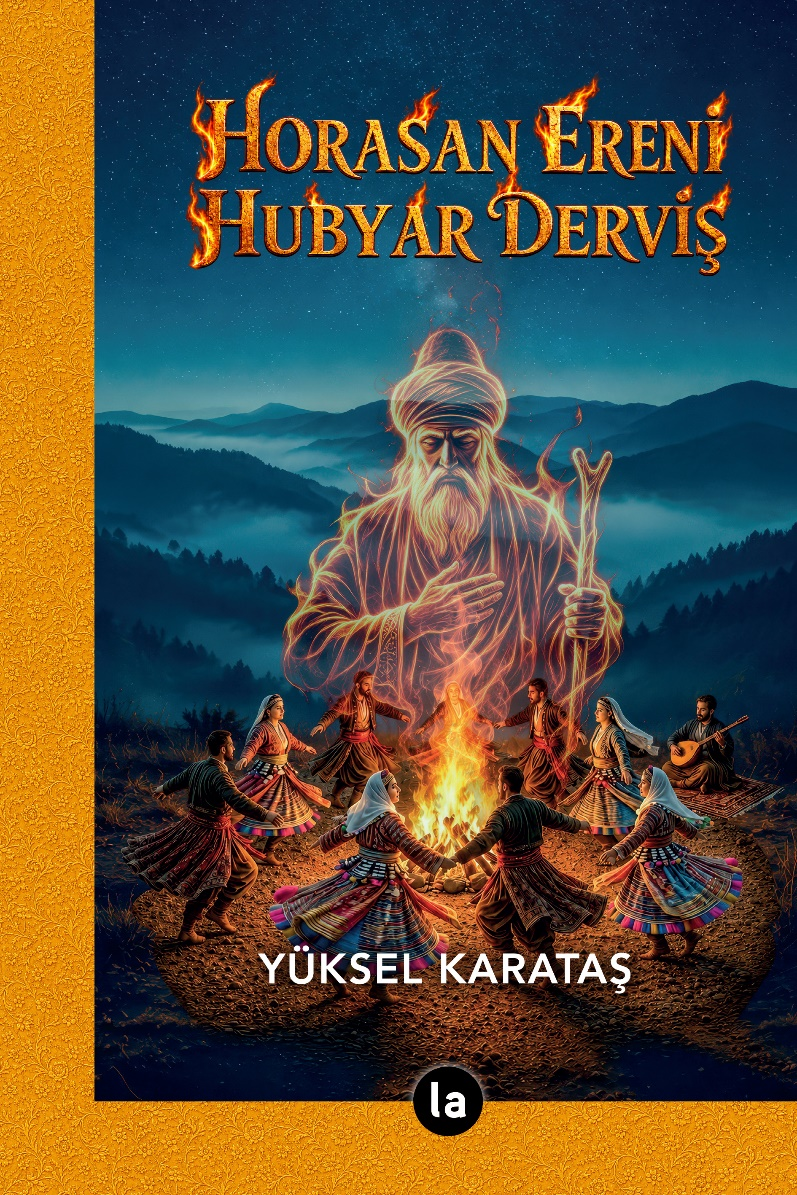 Horasan Ereni Hubyar Derviş – La Kitap Yayınları kitap kapağı