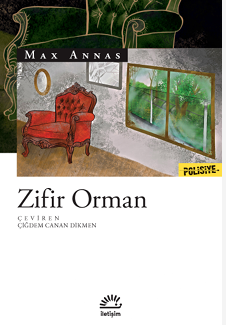 Zifir Orman – İletişim Yayınları kitap kapağı