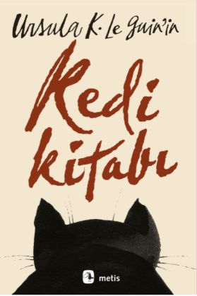 Ursula K. Le Guin'in Kedi Kitabı – Metis Yayınları kitap kapağı