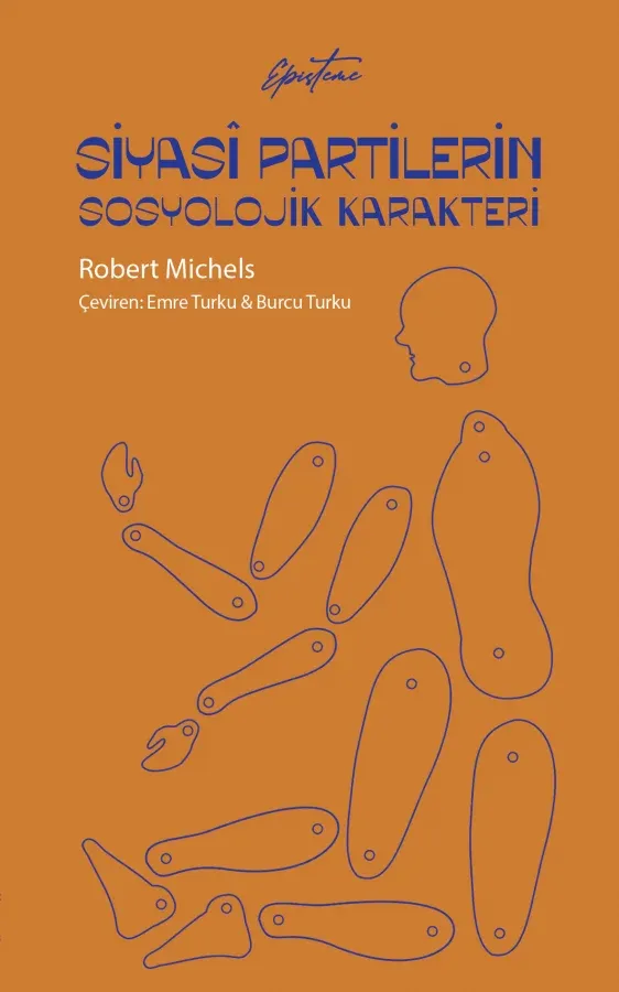 Siyasi Partilerin Sosyolojik Karakteri – Episteme Yayınları kitap kapağı
