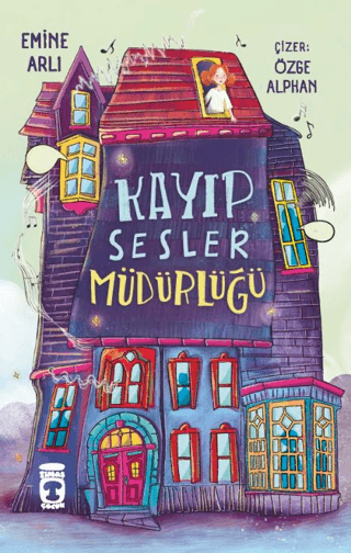 Kayıp Sesler Müdürlüğü – Timaş Çocuk kitap kapağı