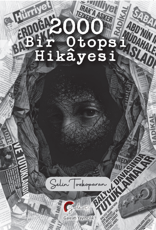 2000 Bir Otopsi Hikayesi – Galeati Yayıncılık kitap kapağı