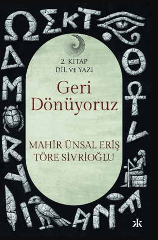 Geri Dönüyoruz - 2. Kitap Dil ve Yazı – Kafka Yayınevi kitap kapağı