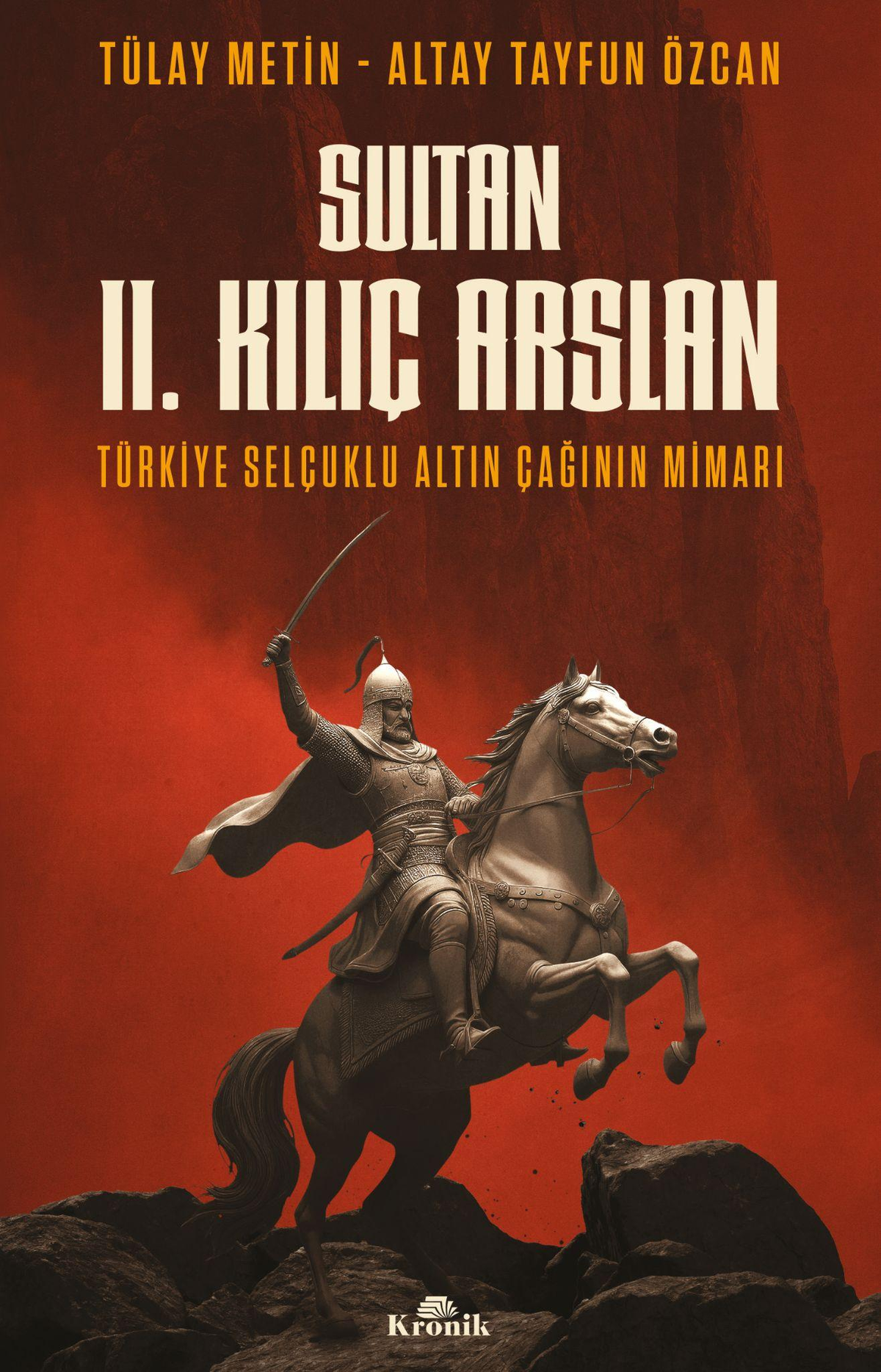 Sultan II. Kılıç Arslan – Kronik Kitap kitap kapağı
