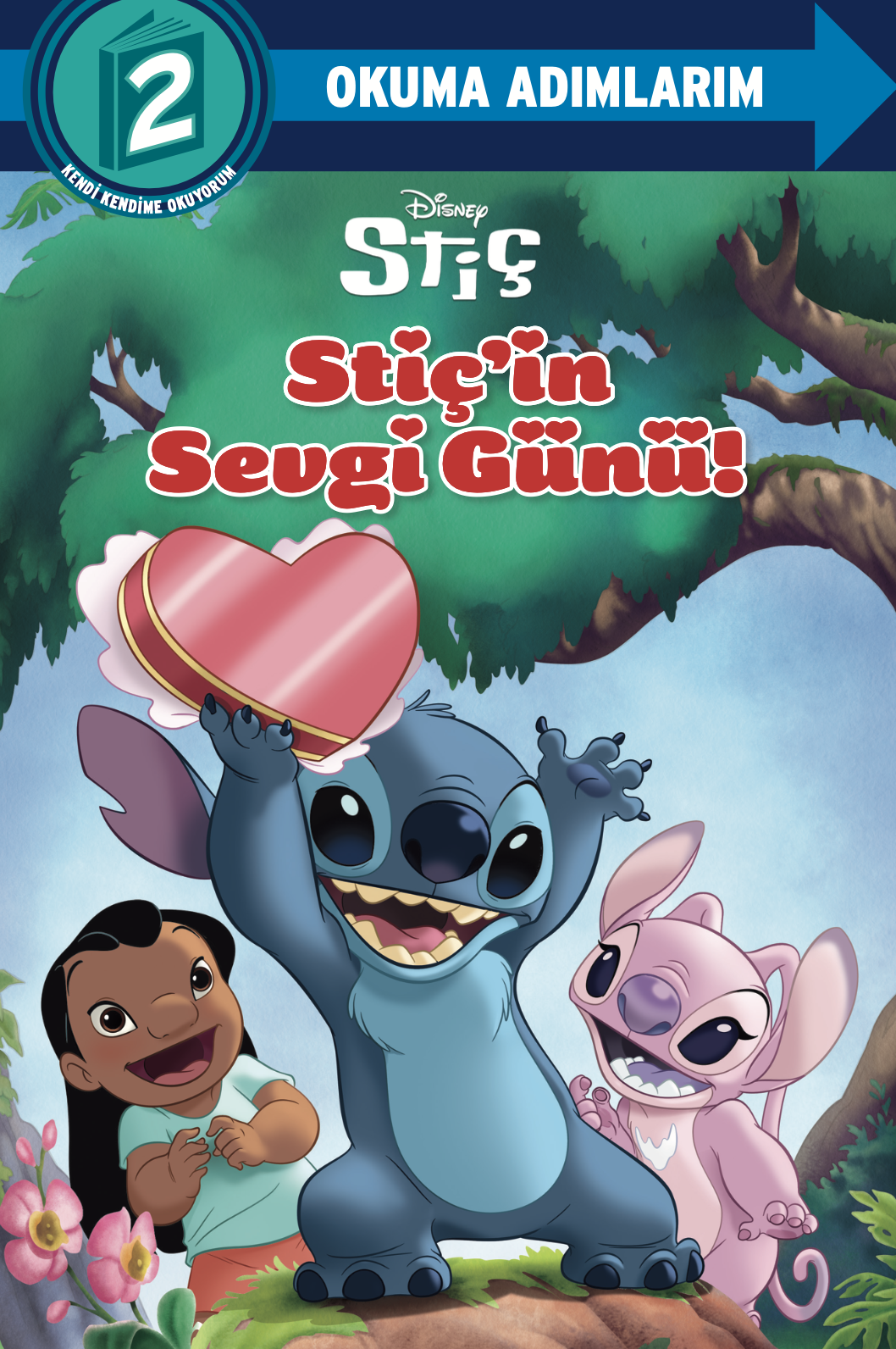 Disney Okuma Adımlarım - 2.Adım - Stiç - Stiç’in Sevgi Günü! – Beta Kids kitap kapağı
