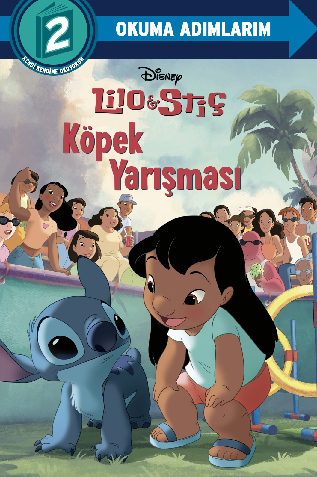 Disney Okuma Adımlarım - 2.Adım - Lilo Ve Stiç - Köpek Yarışması – Beta Kids kitap kapağı