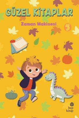 Zaman Makinesi - Güzel Kitaplar 5 – Hep Kitap kitap kapağı