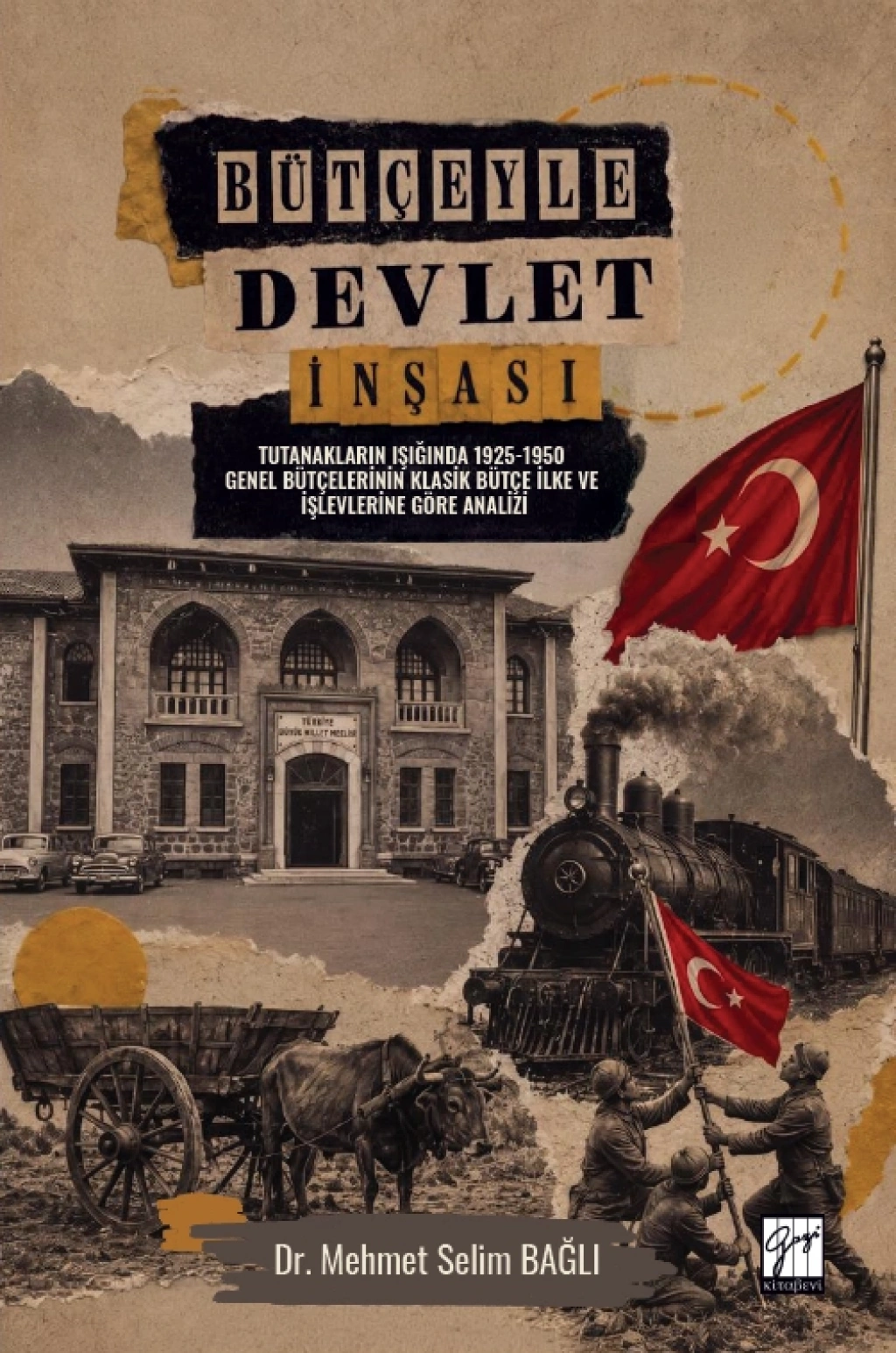 Bütçeyle Devlet İnşası – Gazi Kitabevi kitap kapağı