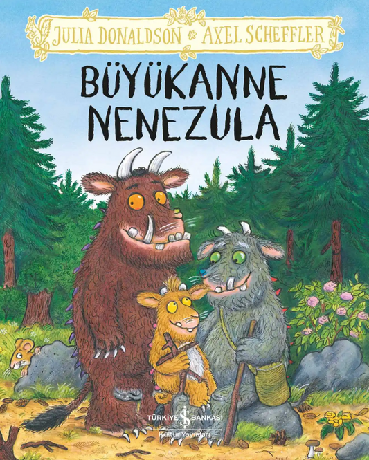Büyükanne Nenezula - Ciltli – İş Bankası Kültür Yayınları kitap kapağı