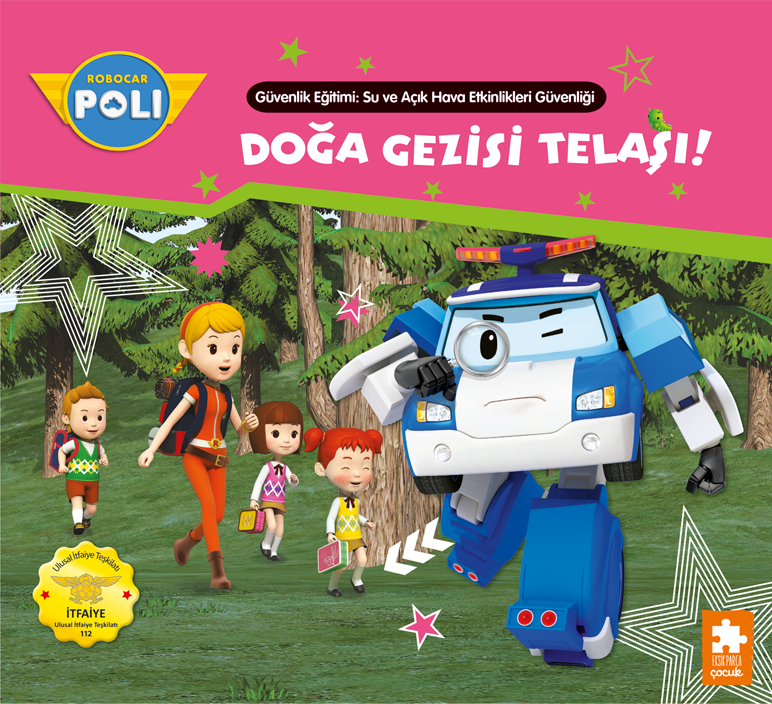 Doğa Gezisi Telaşı! Robocar Poli – Eksik Parça Yayınları kitap kapağı