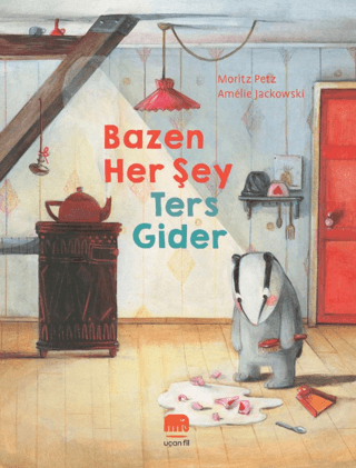 Bazen Her Şey Ters Gider – Uçan Fil Yayınları kitap kapağı