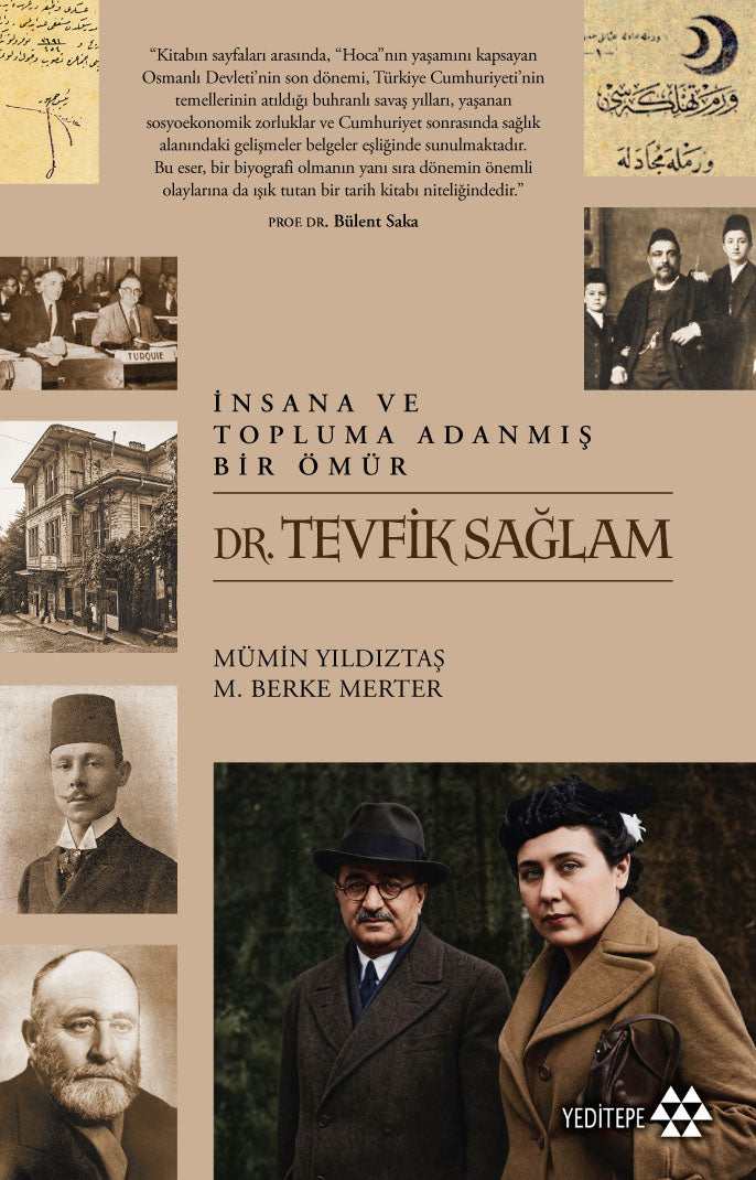 İnsana ve Topluma Adanmış Bir Ömür - Dr. Tevfik Sağlam – Yeditepe Yayınevi kitap kapağı