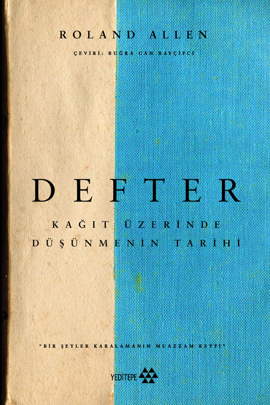 Defter - Kağıt Üzerinde Düşünmenin Tarihi – Yeditepe Yayınevi kitap kapağı