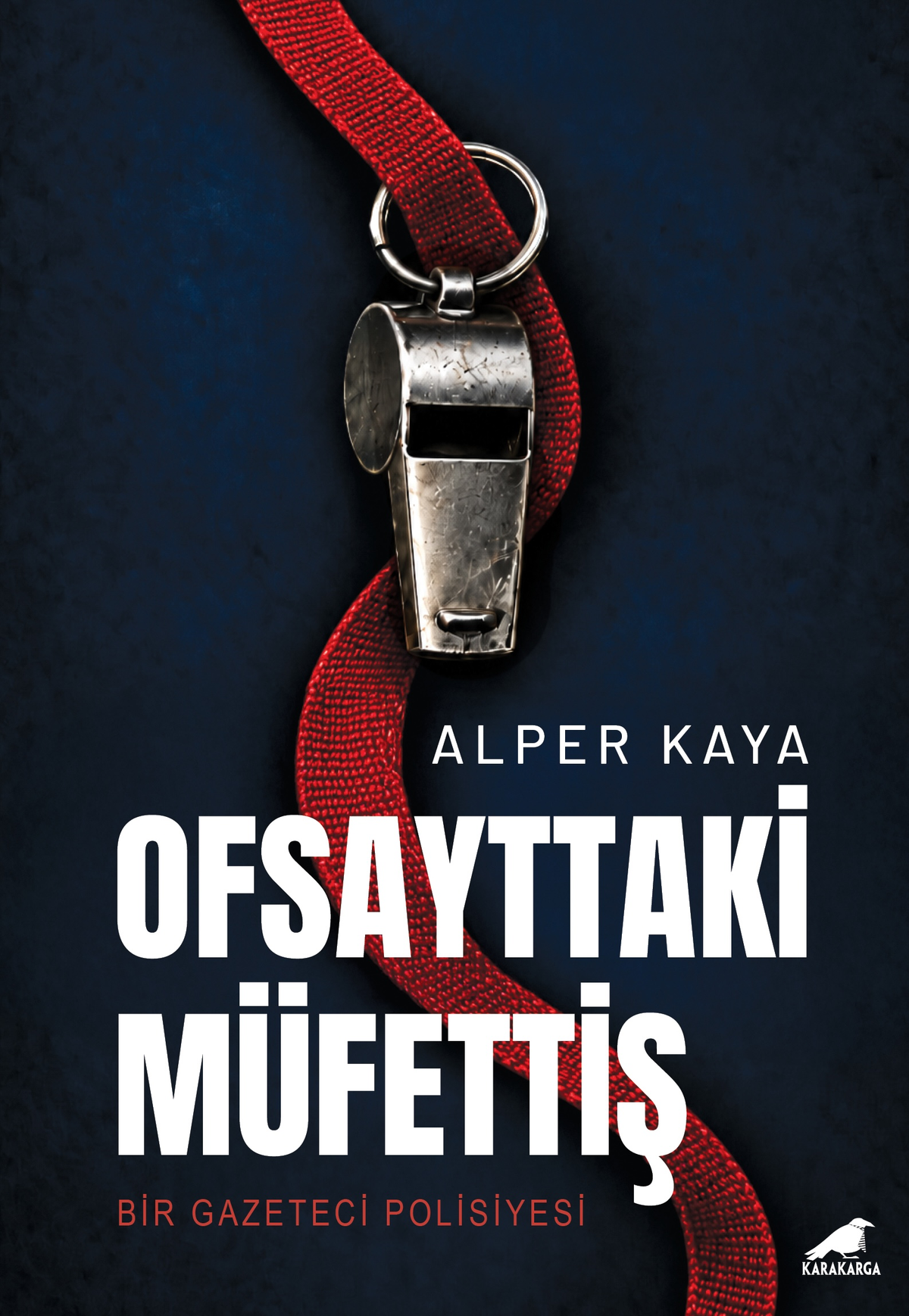 Ofsayttaki Müfettiş – Kara Karga Yayınları kitap kapağı