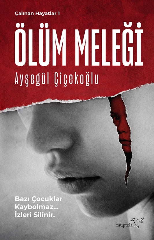 Ölüm Meleği - Çalınan Hayatlar 1 – Müptela Yayınevi kitap kapağı