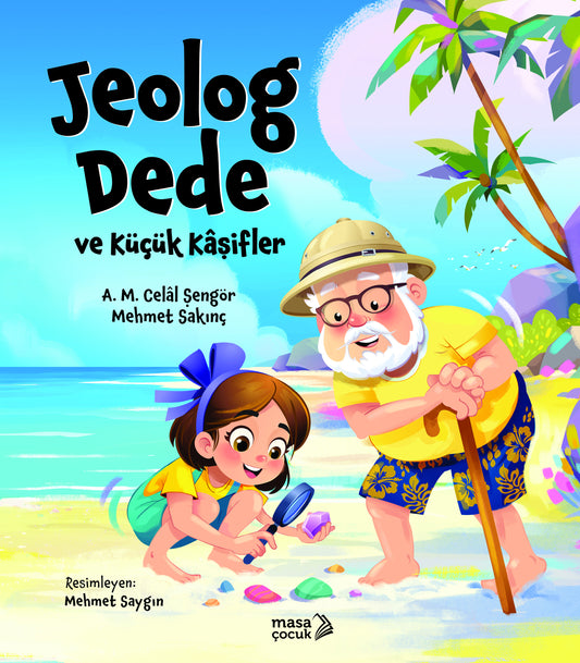 Jeolog Dede Ve Küçük Kaşifler – Masa Kitap kitap kapağı